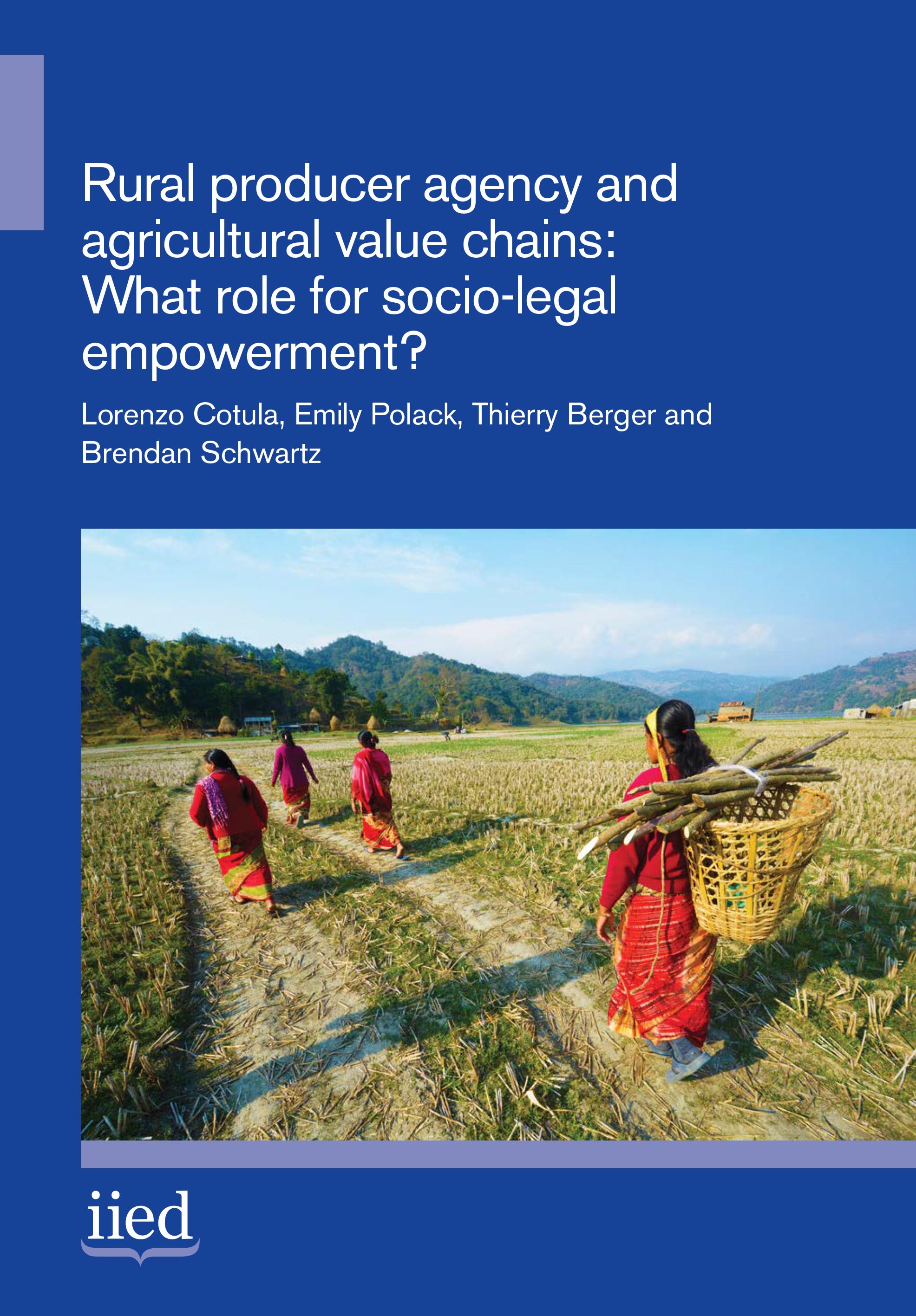 Rural producer agency and agricultural value chains: What role for socio-legal empowerment?