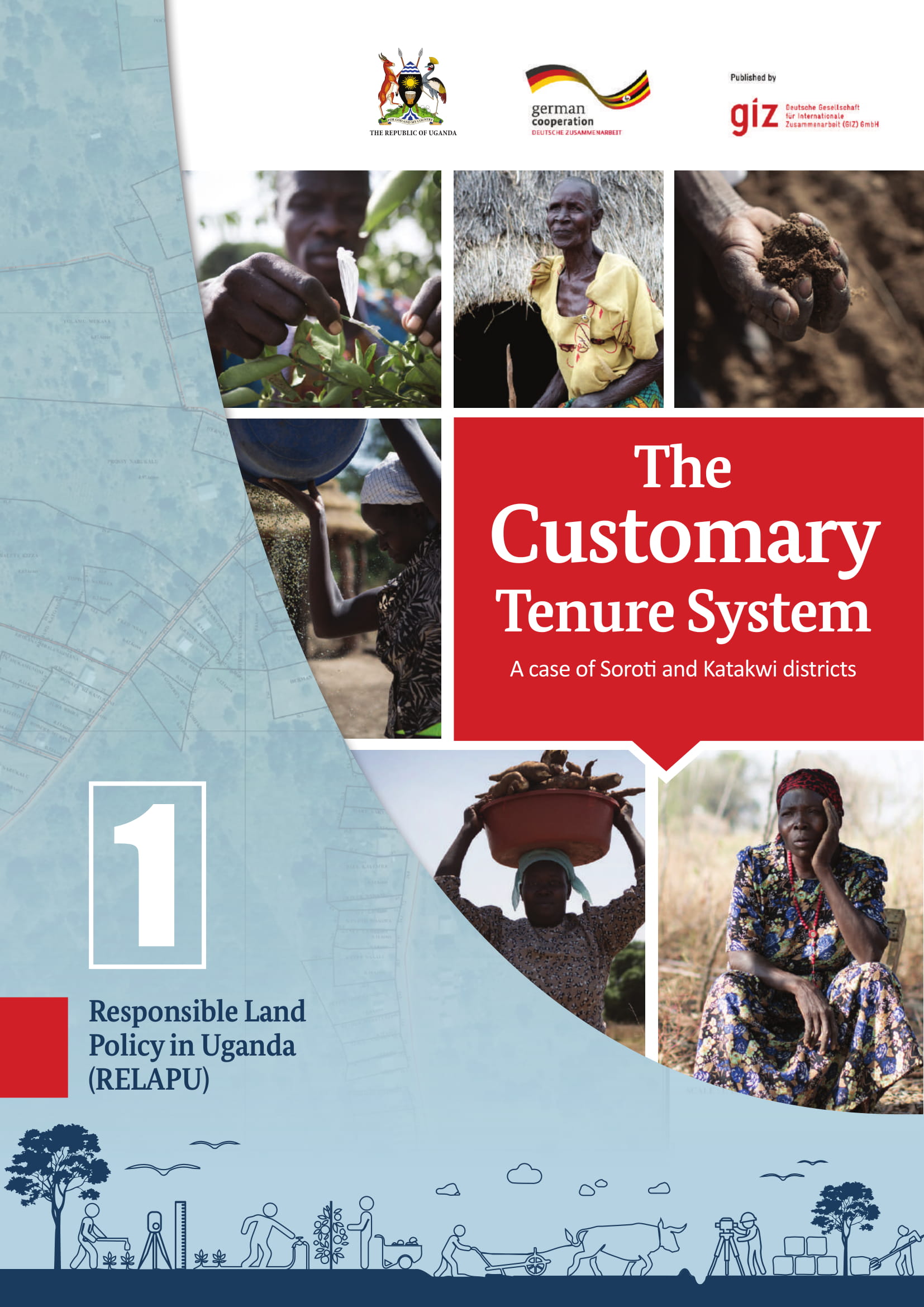 The customary tenure system in Uganda. A case of Soroti and Katakwi districs