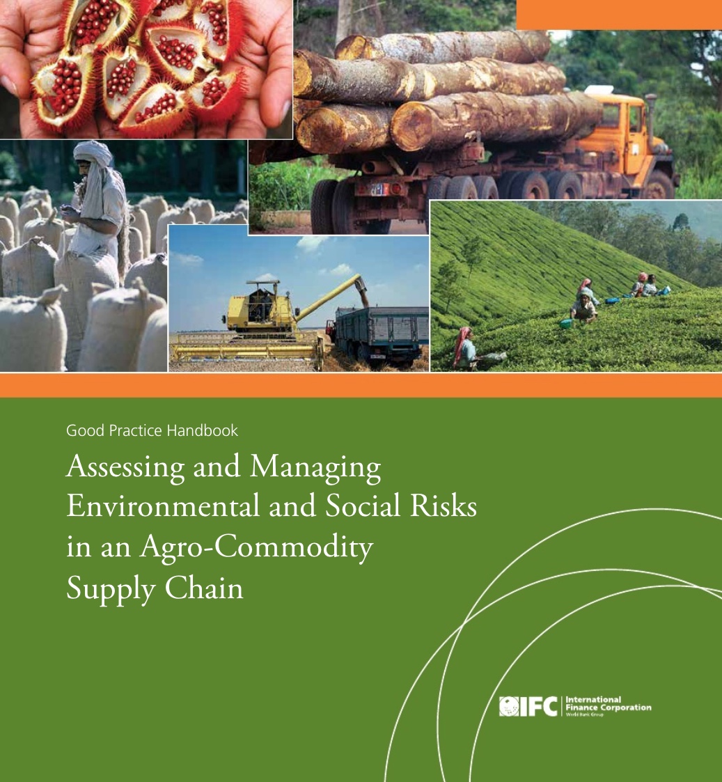 assessing and managing environmental and social risks in an agro-commodity supply chain